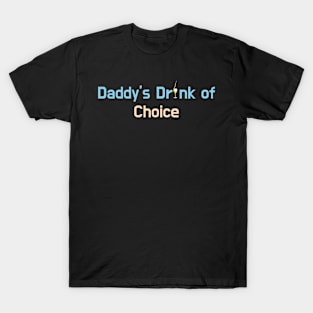 Give the daddies some juice T-Shirt